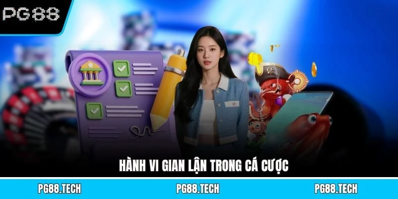 Hành vi gian lận trong cá cược