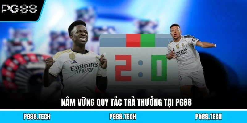 Nắm vững quy tắc trả thưởng tại PG88